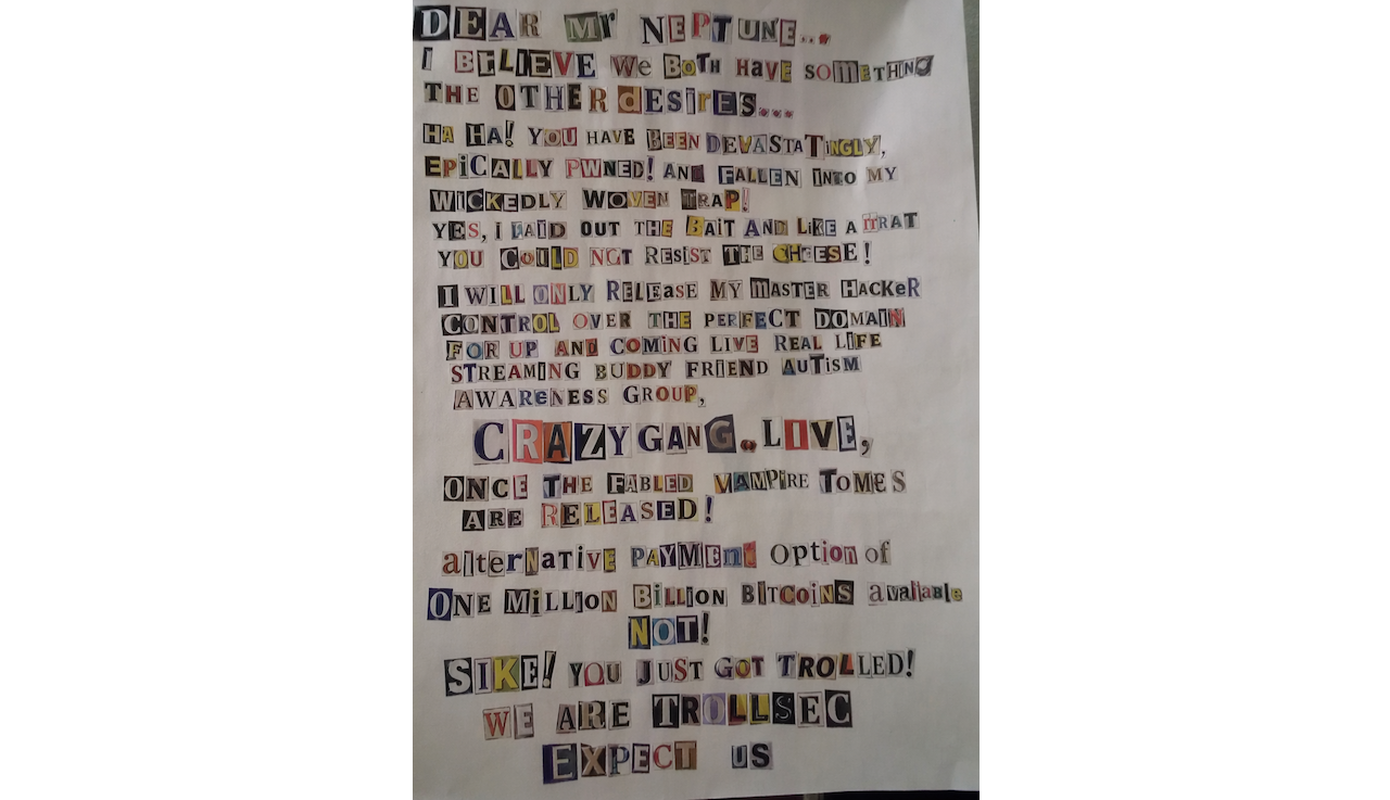 ransom note from trollsec to mr neptune